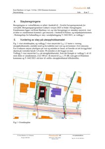 Situasjonsplan (tomteplan) som viser eiendommens plassering i forhold til nabolag, veier og støysoner.