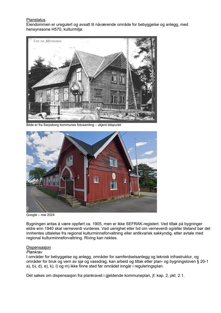 Bildet viser to fotografier av en bygning (en tidligere eiendom) sett fra ulike vinkler, inkludert et historisk svart-hvitt bilde og et fargerikt bilde fra 2024.