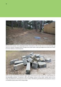 Fotografier av eksisterende situasjon og materialer (grunnmursblokker) på byggeplassen.