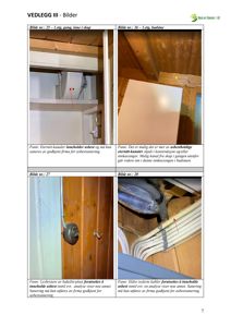 En samling fotografier fra en byggesak som viser asbestholdige materialer (eternitt-kanaler, bakelit-plast, isolerte kabler) inne i et skap og i badstuen.