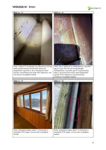 Fotografier av en bygning eller rom, inkludert veggflater og vinduer, med tilhørende tekster om funn av forurensning.