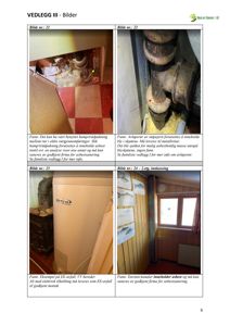 Fotodokumentasjon fra en byggesak som viser rør, asbestpakning og annet innvendig i en bygning.