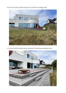 Fotografier av en terrasse og fasade på en villa, med tekstbeskrivelser om skjerming og innsyn.