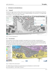 Bildet viser en side fra en byggesak som inneholder tekst om topografi og grunnforhold, samt to innleverte kart: et utsnitt fra høydedata.no og et utklipp fra NGUs løsmassekart.