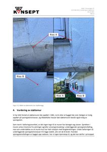 Fotografier av riss i en støttemur med merking av 'Riss A' og 'Riss B'.