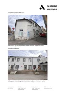 To fotografier av en eksisterende bygning på Tollbugata 14, sett fra gateplan og bakgård.