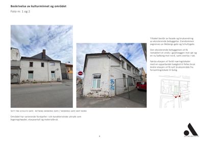 Fotografier av en eksisterende bygning sett fra gaten, med tilhørende tekstbeskrivelse av området.