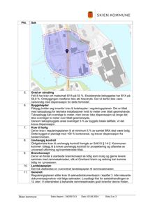 Kart over et område i Skiens kommune med en markert bebygd sone (blå farge) og en rød prikk som sannsynligvis markerer et spesifikt punkt eller prosjekt. Kartet er inkludert i en saksmappe fra kommunen.
