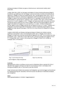 Tegninger som viser et tverrsnitt (snitt) av en bygning, med mål og detaljer om høyder og plassering av rom.