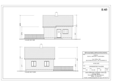 Fasadetegning som viser bygningens utseende sett fra nord og sør med mål.