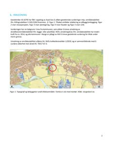 Bildet viser en kartutsnitt (topografi og bebyggelse) med et rødt sirkelmerke som markerer et tiltaksområde, inkludert tekst om geotekniske vurderinger.