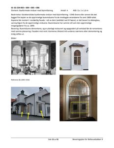 Fotografier av bueformede vinduer med blyinnfatning, inkludert detaljer og fasadeoppsett.