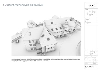 3D-volumstudie av en bygning med tekst om justering av mønehøyde på murhus.