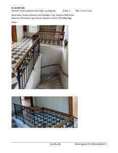 Fotografier av smijernrekkverk ved trapp i murbygning, inkludert beskrivelse og mål.