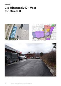 Et dokument som viser en drøfting av et ladepunkt for Circle K i Dombås sentrum. Dokumentet inneholder to kart (situasjonsplaner) og tre fotografier: et bilde på vurdert areal, et bilde på området sett fra luften, og et bilde på dagens situasjon med ladestasjon.