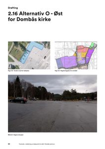 Fotografi av dagens situasjon (Bilde 23) i Dombås sentrum, samt to mindre kart/tegninger øverst.