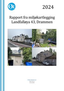 Fotografisk dokumentasjon (cover) fra en miljøkartleggingsrapport for eiendommen Landfalløya 43, Drammen. Bildet viser en collage av fire bilder av bygninger og omgivelser.