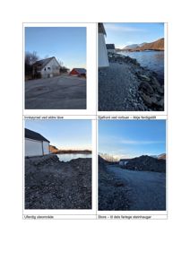 Fotografier av eiendom med tekster under som beskriver tilstand (f.eks. 'Innkjørsvei ved eldre låve', 'Sjøfront ved rorbuer – ikke ferdigstilt', 'Uferdig uteområde', 'Store – til dels farlege steinhaugar').