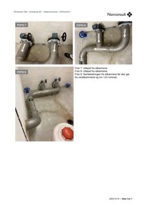 Fotografier (FOTO 7, 8, 9) av rørledninger og ventiler i en teknisk rom (silkekammer/UV-rom) med tilhørende tekstbeskrivelse.