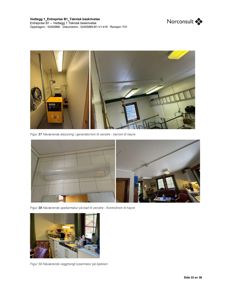 Fotografier av eksisterende installasjoner (belysning, spillarmatur, lysarmatur) i en bygning, inkludert tekster og overskrifter.