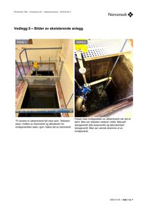 Fotografier av eksisterende anlegg (silikammerer) med tilhørende beskrivende tekst.