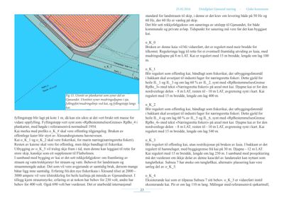 Et fotografi som viser en detalj fra en plankart (Fig 15), som illustrerer muddringdybner og fyllingstopper langs kaien i Gjøssundet.