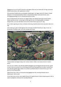 Et luftfotografi (satellittbilde) av et område med boliger og natur, markert med røde sirkler for å vise forholdet mellom et kulturminne og et tiltaksområde.