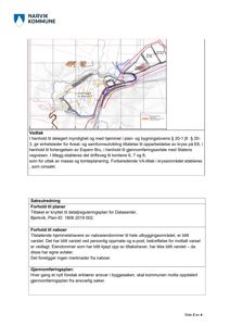 Kart over et område med tomtegrenser (Tomte 6, 7, 8, 9) og planlagte veier (driftsveg, kryss).
