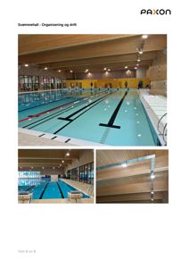 Fotografier av en svømmehall med basseng, badstue og detaljer på takkonstruksjonen.