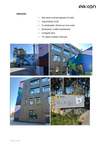 Fotografier av en ferdigbygd skolebygning med tekst om nøkkeltall (elever, areal) og logo.