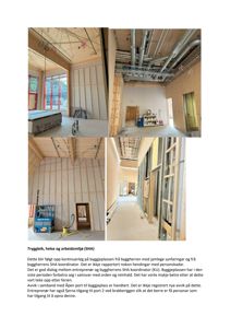 Fotografi av en byggeplass som viser innvendig utforming, takkonstruksjon og installasjoner i et bygg under oppføring.