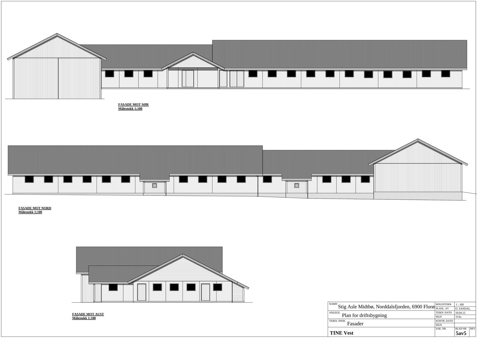 Fasadetegning som viser bygningens utseende fra tre ulike vinkler: mot sør, mot nord og mot øst.