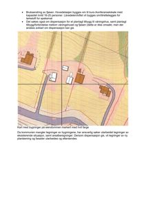 Et kart som viser eiendomsgrenser, eksisterende bygninger (markert med farge) og en vei.