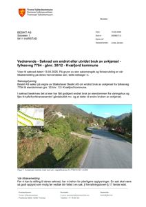 Fotografi av en avkjørsel med en sort pil som markerer en spesifikk del av veien. Bildet er inkludert i en brev fra Troms fylkeskommune.