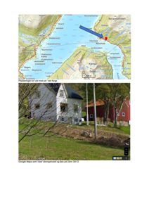Bildet viser en Google Maps-kartutsnitt med en blå pil som peker på en tomt ved Revsnes, og en Google Street View-foto av et hus og et fjøs på samme tomt.