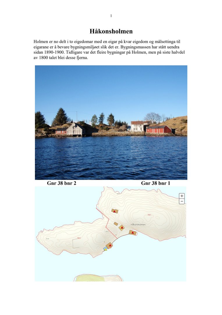 Fotografi av Håkonsholmen med bygninger og vann, samt en situasjonsplan under.