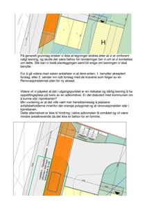 Situasjonsplan som viser tomt, bygninger, veier og arealer for oppstillingsplass for avfallsbeholdere.