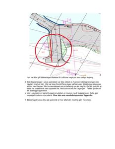 Situasjonsplan som viser vegkryss, vannledninger og byggegrenser med annotasjoner om høyder og materialvalg.