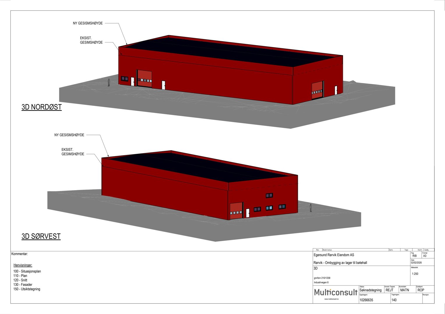 3D-visualisering av en bygning sett fra nordøst og sørvest, med angivelse av nye og eksisterende gesimshøyder.