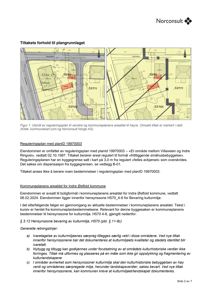 Bildet viser en side fra en byggesak som inneholder en situasjonsplan (kart) over eiendommen og en tekstuell gjennomgang av reguleringsplan og kommuneplanens arealdel.