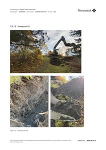 Fotografier av et prøvepunkt (P5) med graving og utgravd jordmasser.
