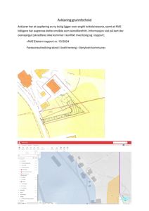 Bildet viser en situasjonsplan (NVE Ekstern rapport) som illustrerer et område med skredfare (markert med oransje/gul farge) i forhold til en planlagt bolig. Under dette er det også inkludert en skjermet kartvisning fra NVE Atlas.