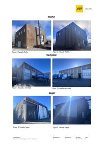 En samling fotografier som viser fasader på tre ulike bygninger (flisfyr, verksted og lager).