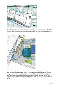 Bildet viser en situasjonsplan (tomteplan) med topografi, vei- og avkjørselslinjer, samt tekst som forklarer plasseringen av en avkjørsel i forhold til planendringer.