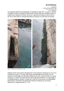 Fotografier av en utvasket kai med synlig skade på fundamentet og manglende stabilitet.