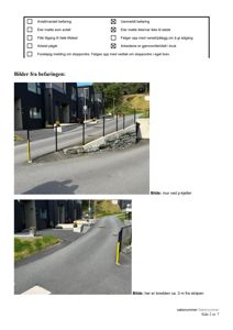 Fotografier av en befaring på en vei med hekk, mur og stoppordre.