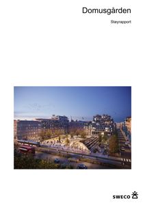 Et fotografi som viser en 3D-visualisering av et planlagt byprosjekt kalt 'Domusgården'. Bildet viser bygninger, gater, trafikk og mennesker i et kvelds- eller skumringsscenario.