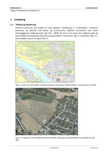 Bildet viser to kartbilder (et kart og et flyfoto) som illustrerer plasseringen av et planlagt sykehjem i Brekkeveien 2.