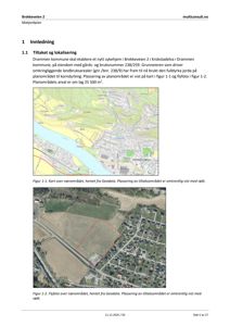 Dokumentet viser en matjordplan med to kartbilder (Figur 1-1 og Figur 1-2) som illustrerer et planlagt sykehjem i Brekkeveien 2. De øverste bildene er kart fra Geodata, mens de nedre er flyfotoer.
