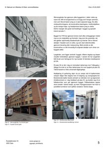 Fotografi av en bygning (Wernergården) sett fra gaten, med tekstdokumentasjon om byggets historie og tilstand.